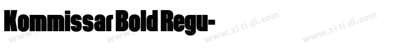 Kommissar Bold Regu字体转换